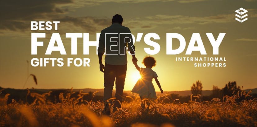 Best-Fathers-Day-Gifts-for-International-Shoppers